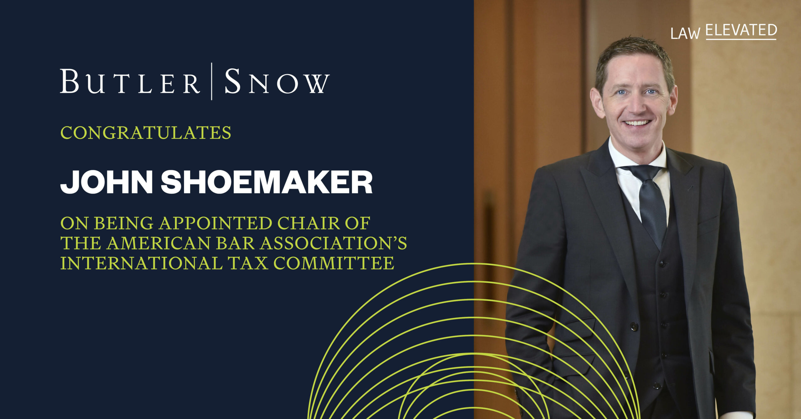 Butler Snow Attorney Appointed 2024 Chair of the American Bar Association’s International Tax Committee