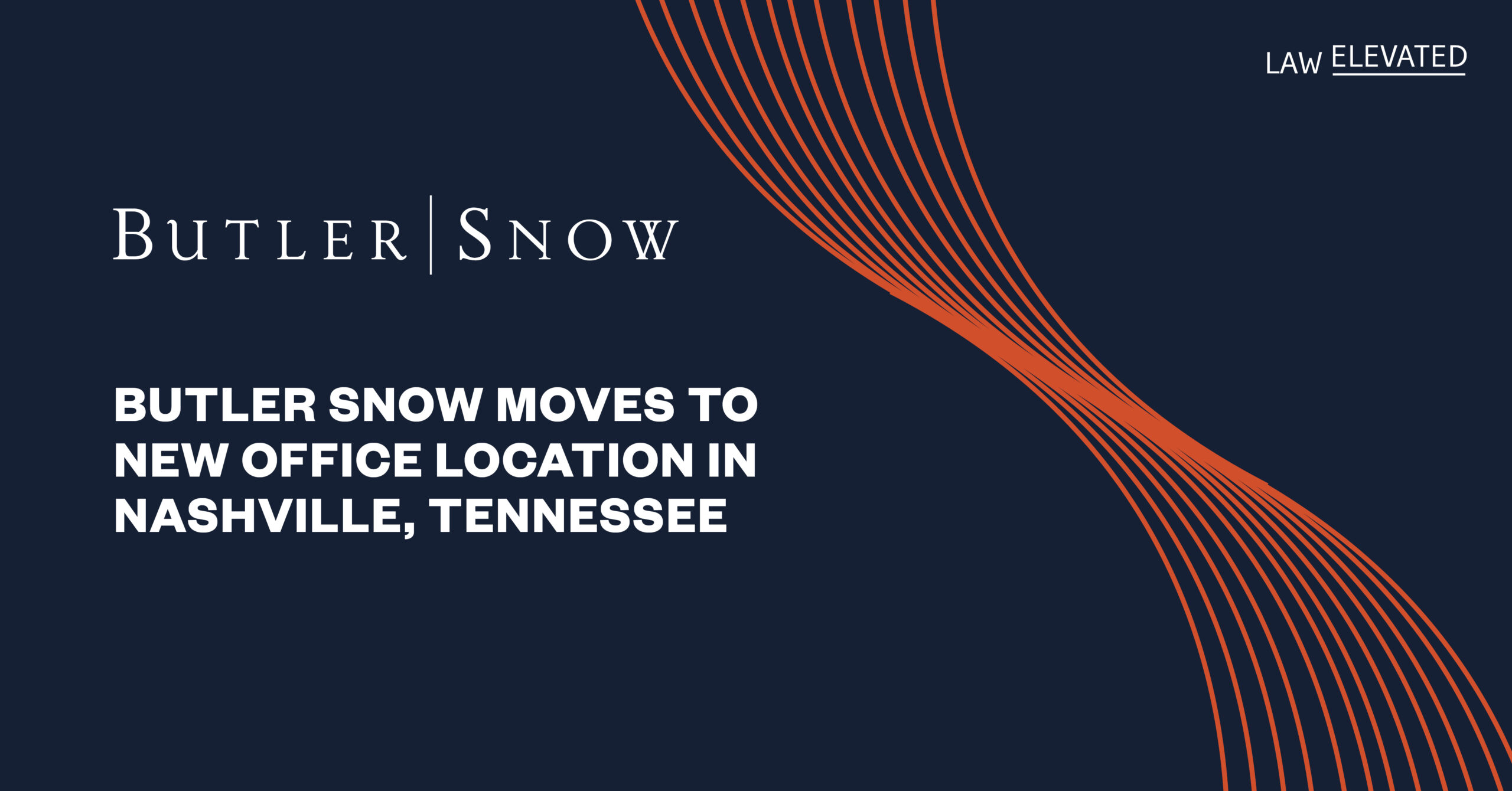 Butler Snow Moves to New Office Location in Nashville, Tennessee